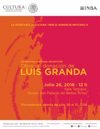 Ceremonia de Entrega-Recepción de las Obras en Donación del Mtro. Luis Granda al Instituto Nacional de Bellas Artes.