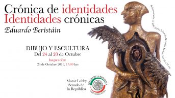 Invitación a la exposición «Crónica de Identidades, Identidades Crónicas» de Eduardo Beristáin